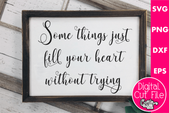 Download Some Things Fill Your Heart - Premium Bundle