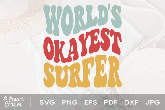 Download World's Okayest Surfer Svg Wavy Design - Design Collection